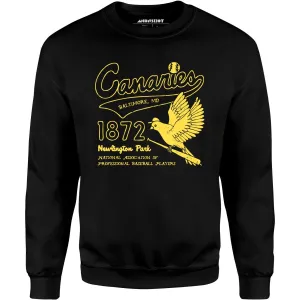 Baltimore Canaries - Maryland - Vintage Defunct Baseball Teams - Unisex Sweatshirt