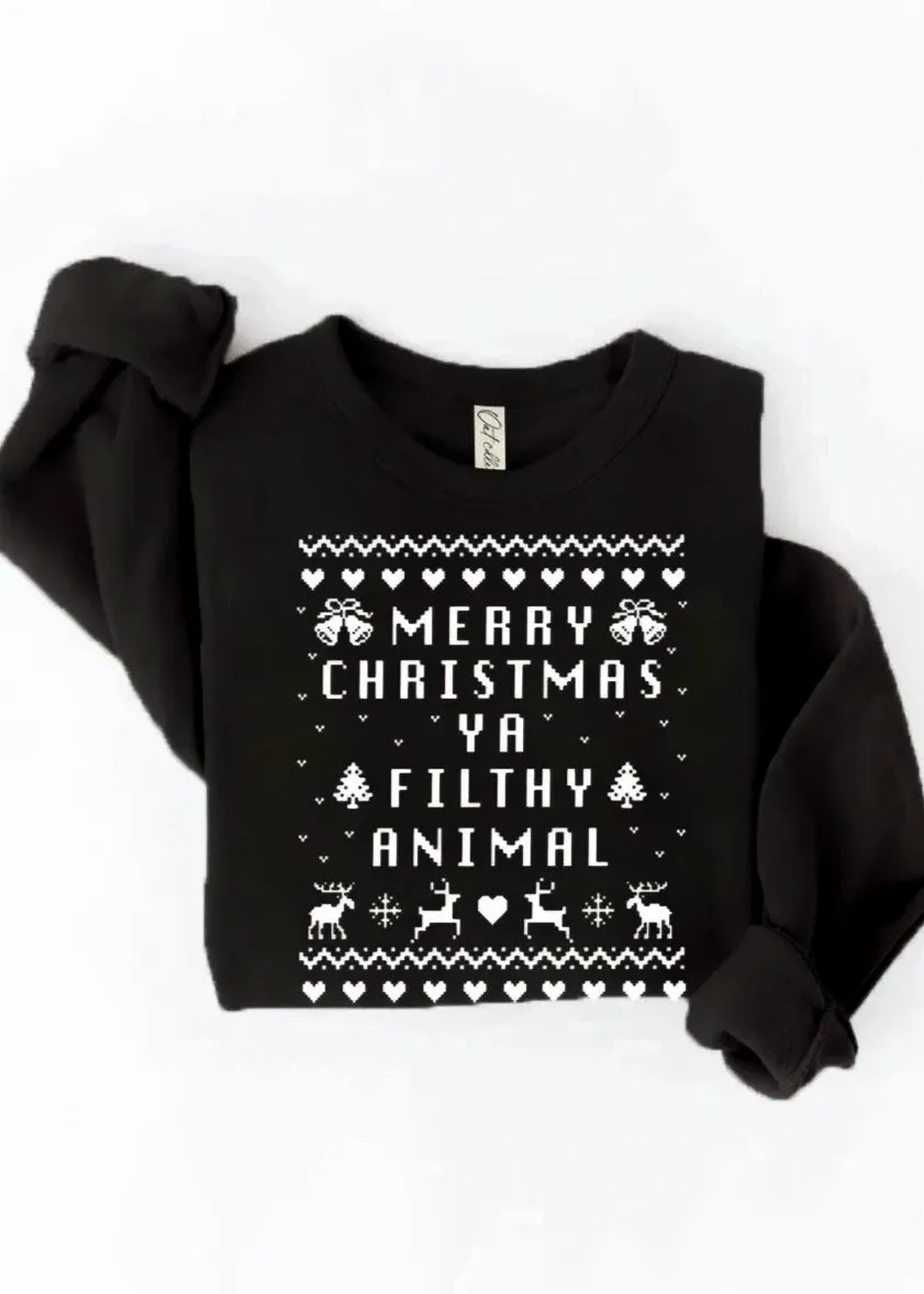 'Merry Christmas Ya Filthy Animal' Black Ultra Cozy Sweatshirt