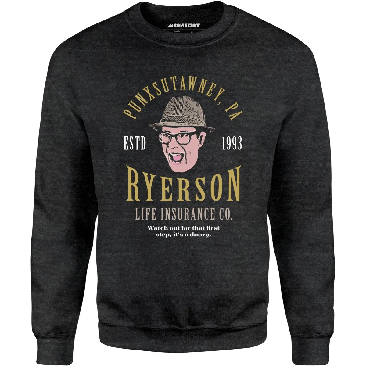 Ned Ryerson Life Insurance Co. - Unisex Sweatshirt