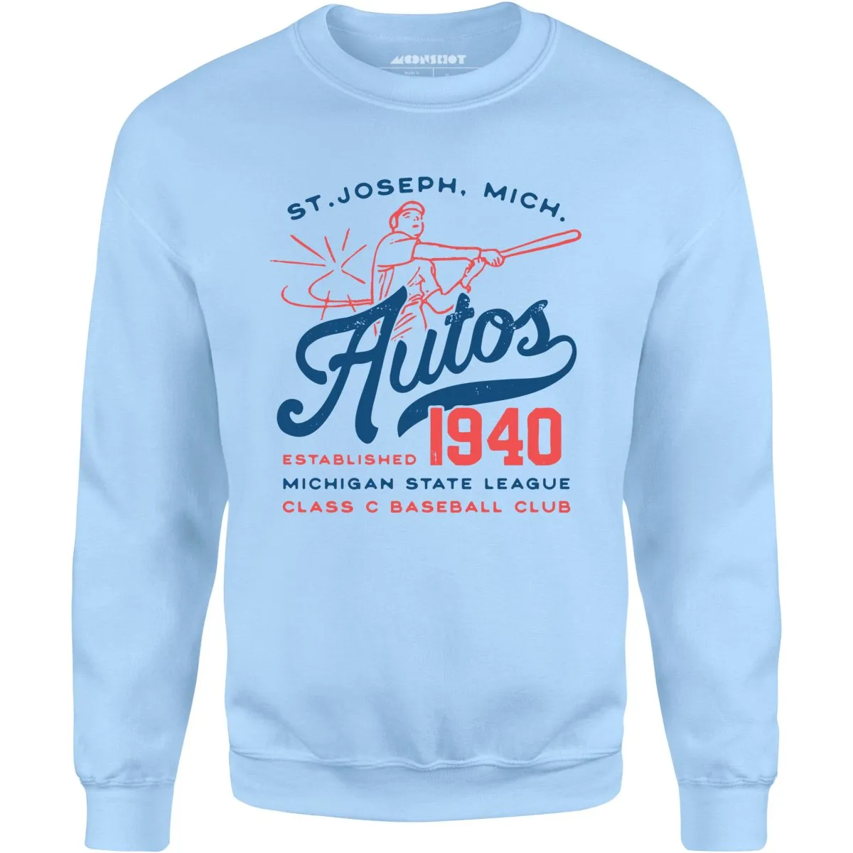 St. Joseph Autos - Michigan - Vintage Defunct Baseball Teams - Unisex Sweatshirt